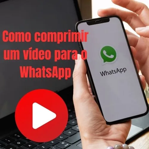 <h1>Como comprimir um vídeo para enviar no WhatsApp</h1>